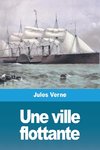 Une ville flottante