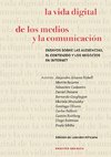 Vida Digital De Los Medios Y La Comunicación, La