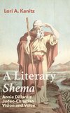 A Literary Shema