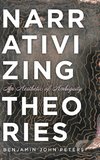 Narrativizing Theories