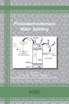 Photoelectrochemical Water Splitting