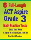 6 Full-Length ACT Aspire Grade 3 Math Practice Tests