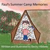 Paul's Summer Camp Memories