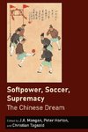 Softpower, Soccer, Supremacy