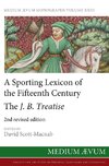 A Sporting Lexicon of the Fifteenth Century