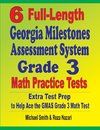 6 Full-Length Georgia Milestones Assessment System Grade 3 Math Practice Tests