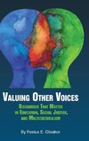 Valuing Other Voices