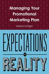 Managing Your Promotional Marketing Plan