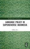 Language Policy in Superdiverse Indonesia