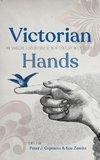 Victorian Hands