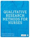 Qualitative Research Methods for Nurses