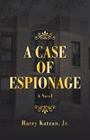 A Case of Espionage