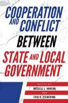 Cooperation and Conflict between State and Local Government