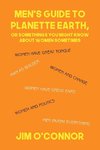 Men's Guide to Planette Earth, or Somethings You Might Know About Women Sometimes