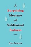 A Surprising Measure of Subliminal Sadness