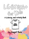 LGBTQIA+ For Kids