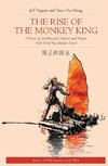 The Rise of the Monkey King: A Story in Traditional Chinese and Pinyin, 600 Word Vocabulary Level