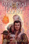 Immortal Divorce Court Volume 1