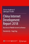 China Internet Development Report 2018