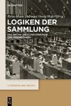 Logiken der Sammlung