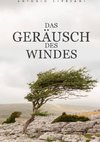 Das Geräusch des Windes