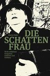 Die Schattenfrau