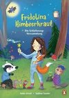 Fridolina Himbeerkraut - Die Schlafanzug-Versammlung