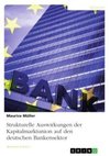 Strukturelle Auswirkungen der Kapitalmarktunion auf den deutschen Bankensektor