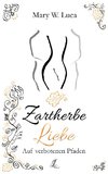 Zartherbe Liebe