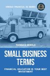 Small Business Terms - Financial Education Is Your Best Investment