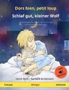 Dors bien, petit loup - Schlaf gut, kleiner Wolf (français - allemand)