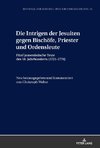 Die Intrigen der Jesuiten gegen Bischöfe, Priester und Ordensleute