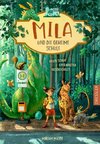 Mila und die geheime Schule