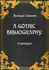 A Gothic Bibliography (Unabridged)