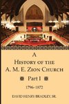 A History of the A. M. E. Zion Church, Part 1