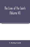 The lives of the saints (Volume VI)