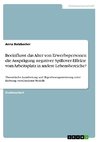 Beeinflusst das Alter von Erwerbspersonen die Ausprägung negativer Spillover-Effekte vom Arbeitsplatz in andere Lebensbereiche?