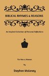 Biblical Rhymes & Reasons