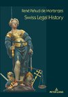 Swiss Legal History