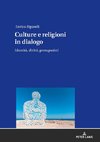 CULTURE E RELIGIONI IN DIALOGO