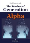 The Teacher of Generation Alpha