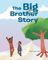 The Big Brother Story