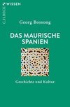 Das Maurische Spanien