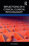 Reflections of a Cynical Clinical Psychologist