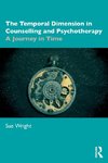 The Temporal Dimension in Counselling and Psychotherapy