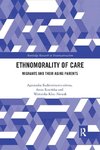 Ethnomorality of Care