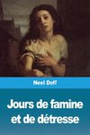 Jours de famine et de détresse