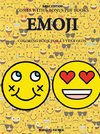 Coloring Book for 4-5 Year Olds (Emoji)