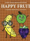 Coloring Book for 4-5 Year Olds (Happy Fruit)