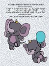 Coloring Book for 4-5 Year Olds (Elephants)